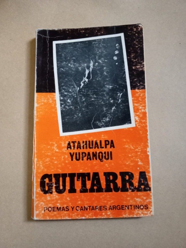 Producto - Guitarra - Atahualpa Yupanqui - Siglo veinte 1979