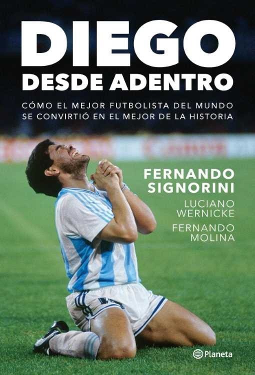 Producto - Diego, desde adentro - Fernando Signorini