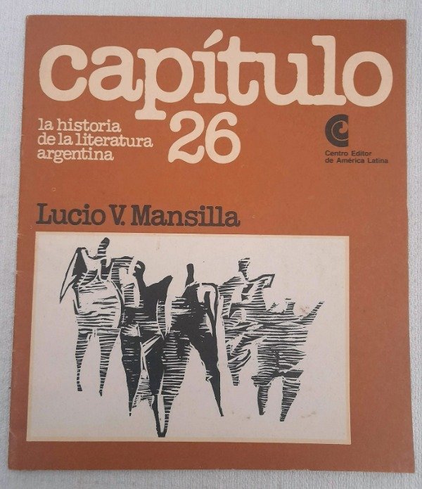 Producto - Capitulo Historia De La Literatura Argentina #26 - Lucio V Mansilla