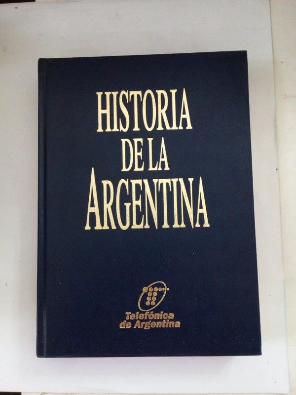 Producto - Historia de la Argentina #2 - Credimar Telefónica 1998 - Tapa dura