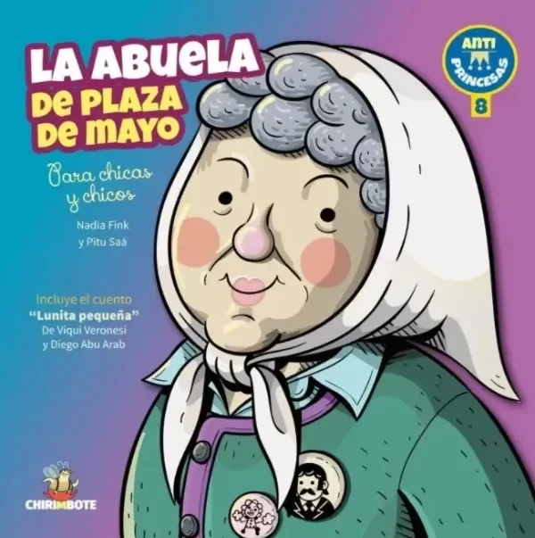 Producto - LA ABUELA DE PLAZA DE MAYO  ANTIPRINCESAS 8