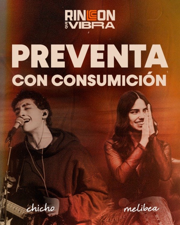 Producto - PREVENTA CON CONSUMICIÓN - RINCÓN QUE VIBRA #3