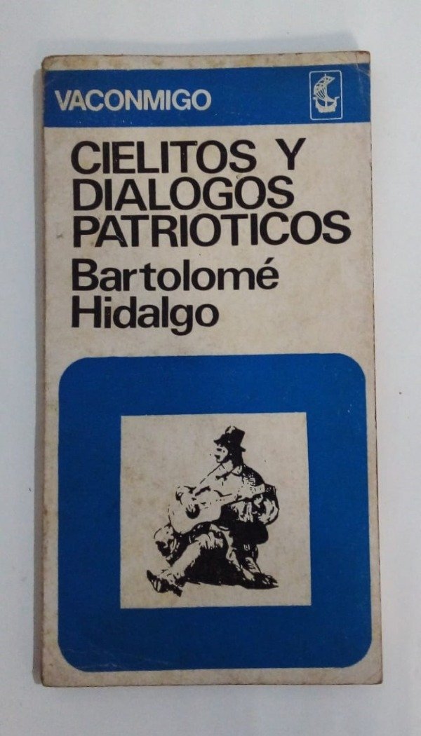 Producto - Cielitos y diálogos patrióticos - Bartolomé Hidalgo - De Marcha 1971
