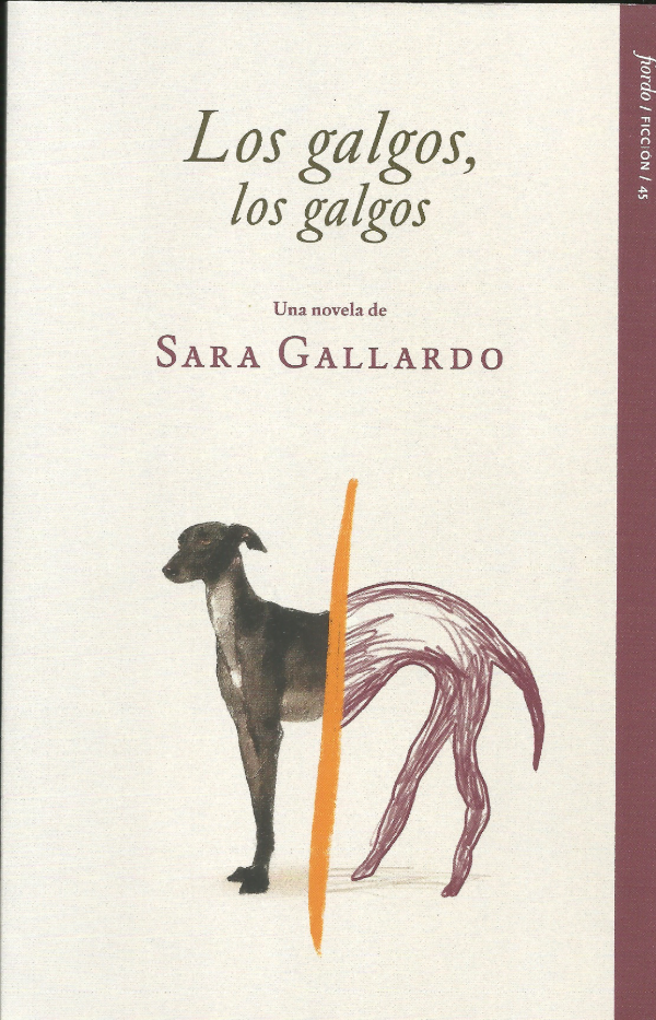 Producto - Los galgos, los galgos - Sara Gallardo