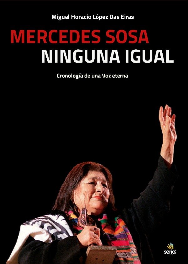 Producto - Mercedes Sosa Ninguna Igual - Miguel Horacio López Das Eiras