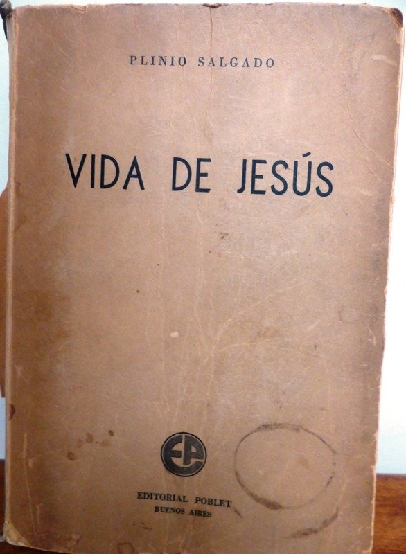 Producto - VIDA DE JESUS - PLINIO SALGADO - EDITORIAL POBLET - 1945