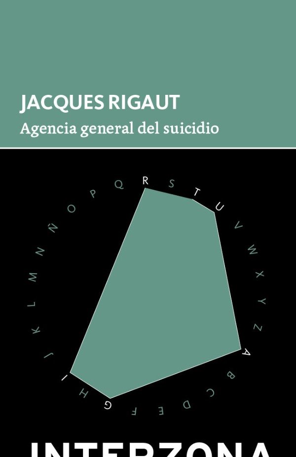 Producto - Agencia general del suicidio - Jacques Rigaut