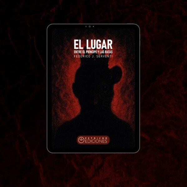 Producto - EL LUGAR: ENTRE EL PRÍNCIPE Y LAS RATAS, de Federico Serventi (EBOOK)