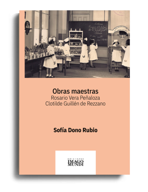 Producto - OBRAS MAESTRAS. ROSARIO VERA PEÑALOZA Y CLOTILDE GUILLÉN DE REZZANO