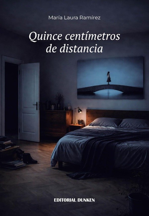 Producto - QUINCE CENTIMETROS DE DISTANCIA - MARIA LAURA RAMIREZ