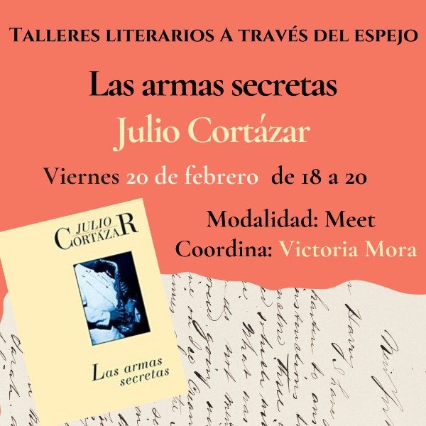 Producto - Curso Julio Cortázar. Las armas secretas
