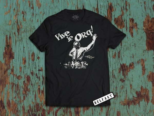 remera vive le ORQ, osvaldo pugliese