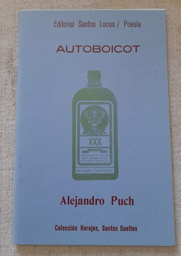 Producto - Autoboicot - Alejandro Puch - Editorial Santos Locos Poesía
