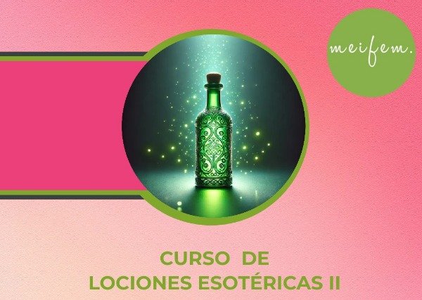 Producto - Curso de Lociones Esotéricas II