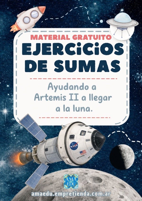 Producto - SUMANDO CON ARTEMIS II (Material Gratuito)