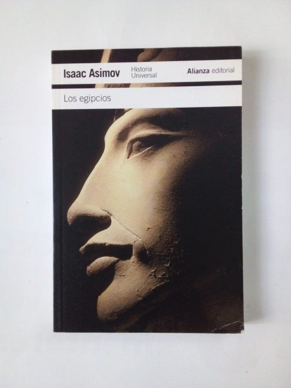 Producto - Los egipcios - Isaac Asimov - Alianza 2017