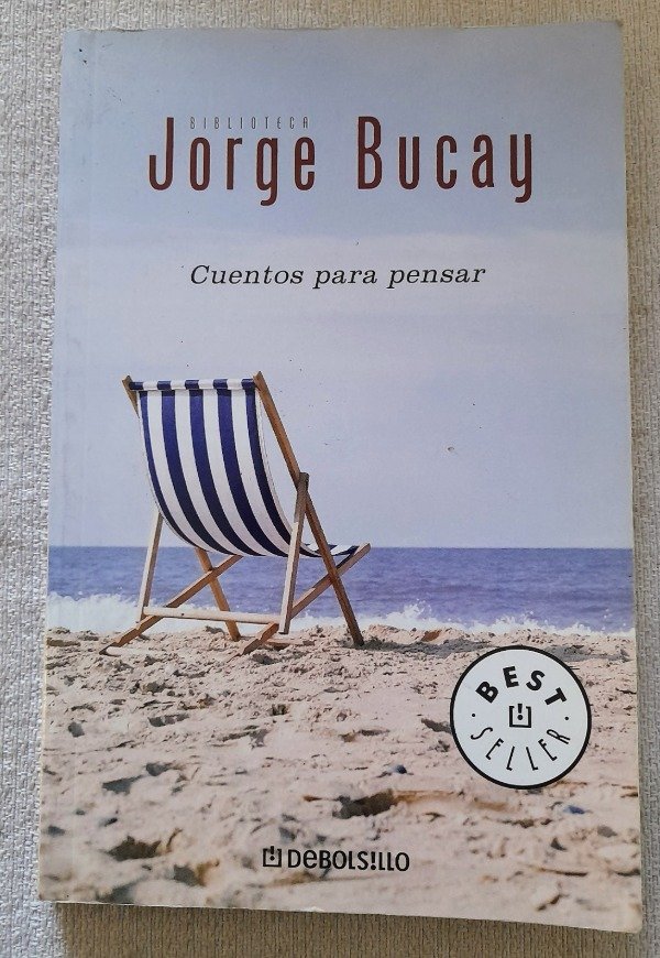 Producto - Cuentos Para Pensar - Jorge Bucay - Debolsillo Best Seller