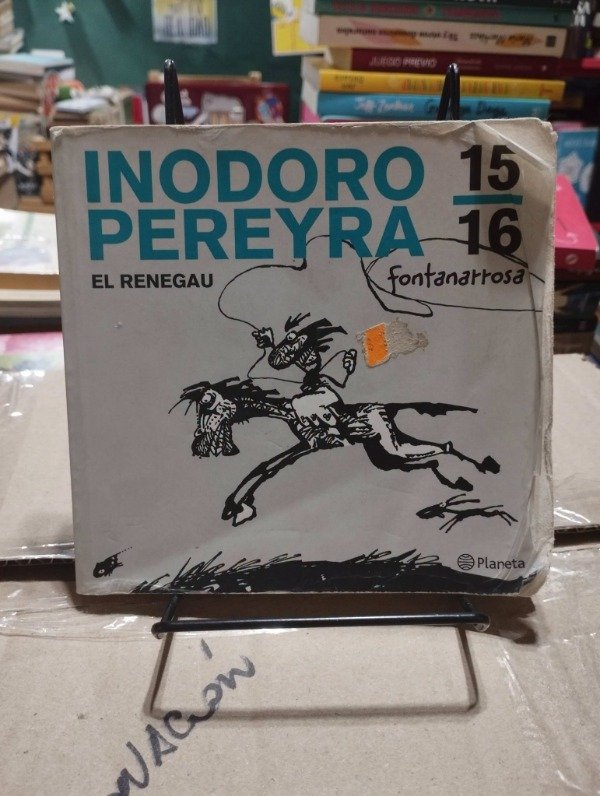 Producto - INODORO PEREYRA 15/16 - Fontanarrosa / Planeta
