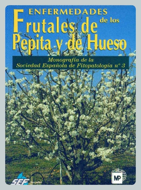 Producto - Enfermedades de los Frutales de Pepita y de Hueso