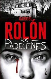 Producto - Gabriel Rolón "Los padecientes"