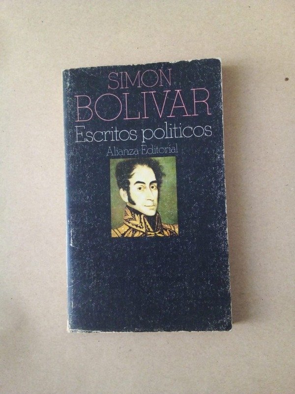 Producto - Escritos políticos - Simón Bolivar - Alianza 1979
