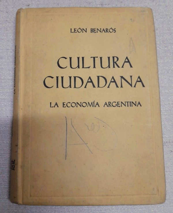 Producto - Cultura Ciudadana - Economía Argentina - Leon Benaros - Kapelusz