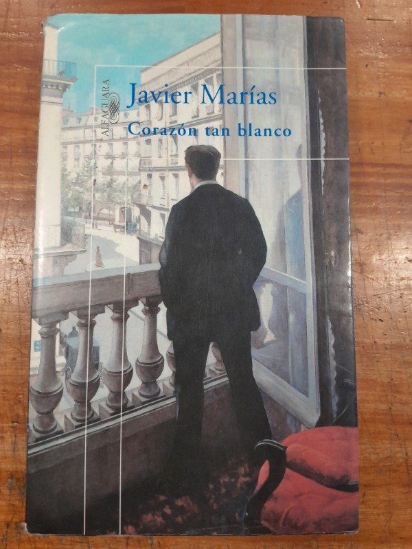 Producto - Corazon tan blanco - Javier Marias