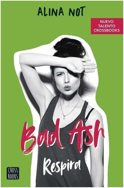 Producto - Bad Ash 3. Respira Alina Not