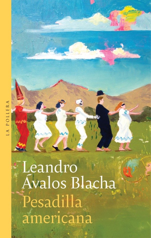 Producto - PESADILLA AMERICANA - LEANDRO AVALOS BLANCHA