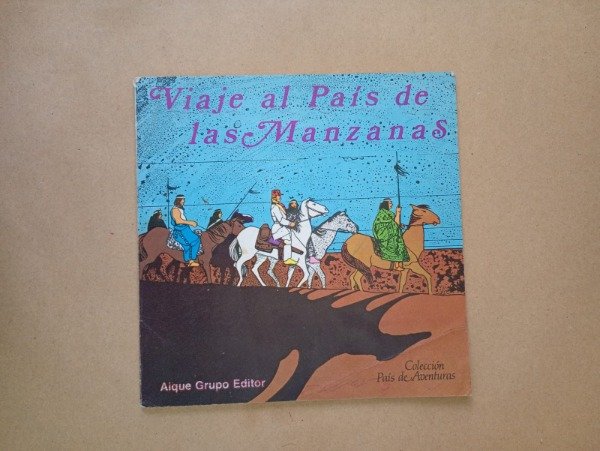 Producto - Viaje al país de las manzanas - Guait Sanyú - Aique 1981