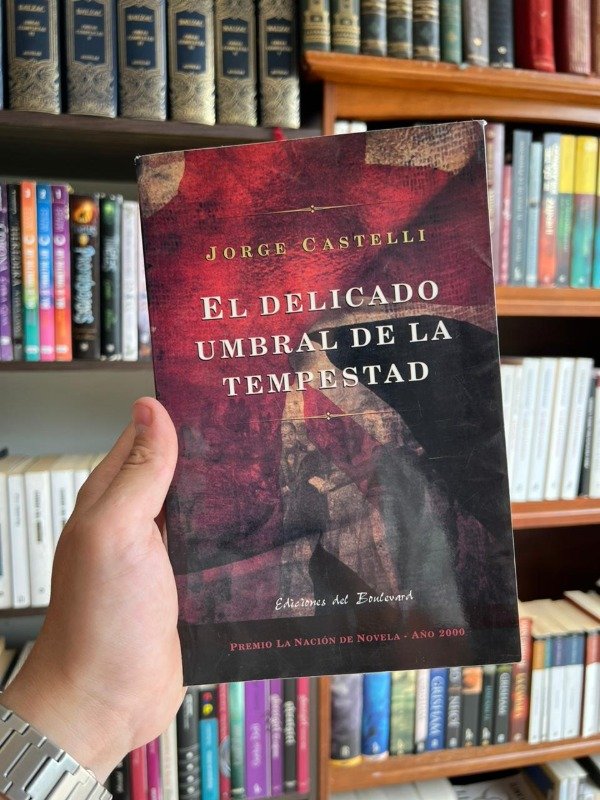 Producto - El delicado umbral de la tempestad (Jorge Castelli)