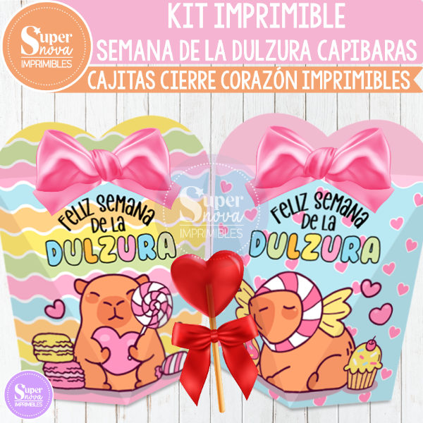 Producto - KIT IMPRIMIBLE SEMANA DE LA DULZURA CAPIBARAS CAJITAS CIERRE CORAZÓN