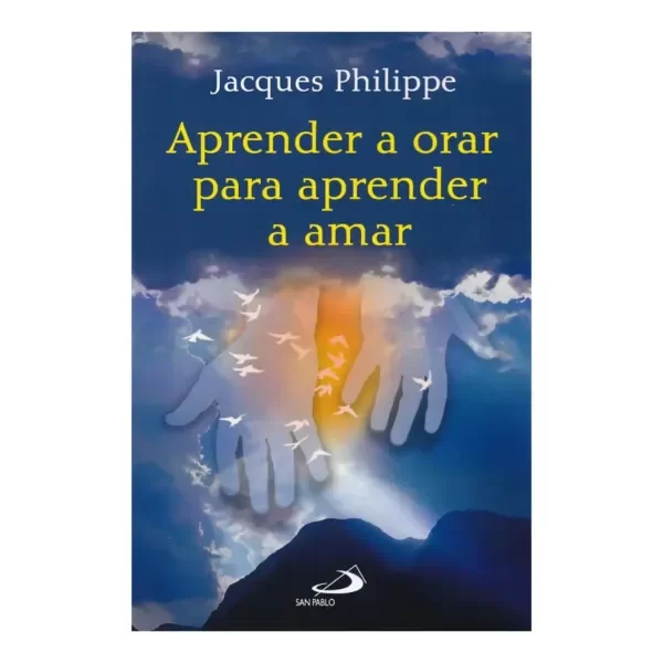 Producto - Aprender a orar para aprender a amar