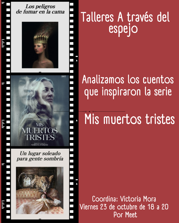 Producto - Cuentos de la serie Mis muertos tristes. Mariana Enriquez