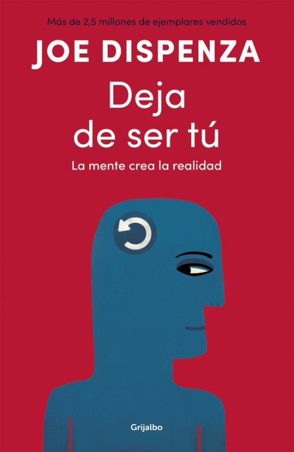 Producto - DEJA DE SER TU - LA MENTE CREA LA REALIDAD - JOE DISPENZA