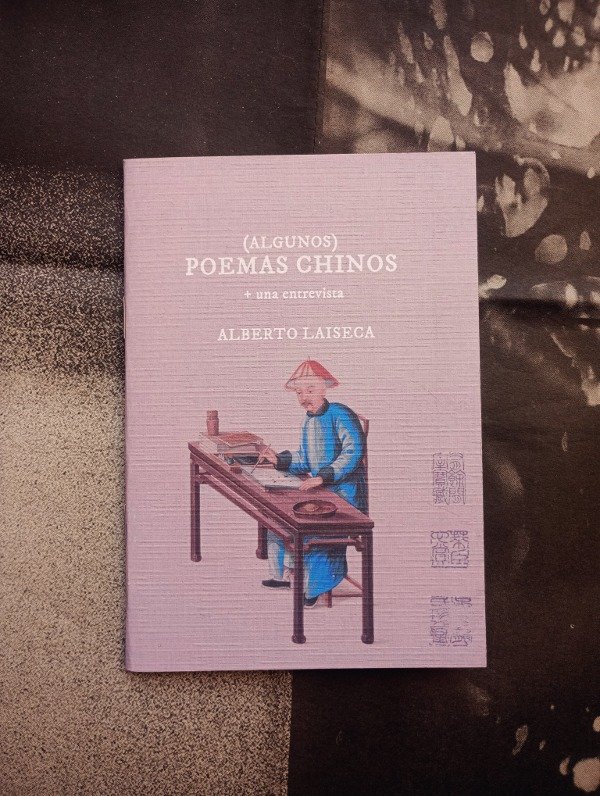 Producto - (ALGUNOS) POEMAS CHINOS de ALBERTO LAISECA