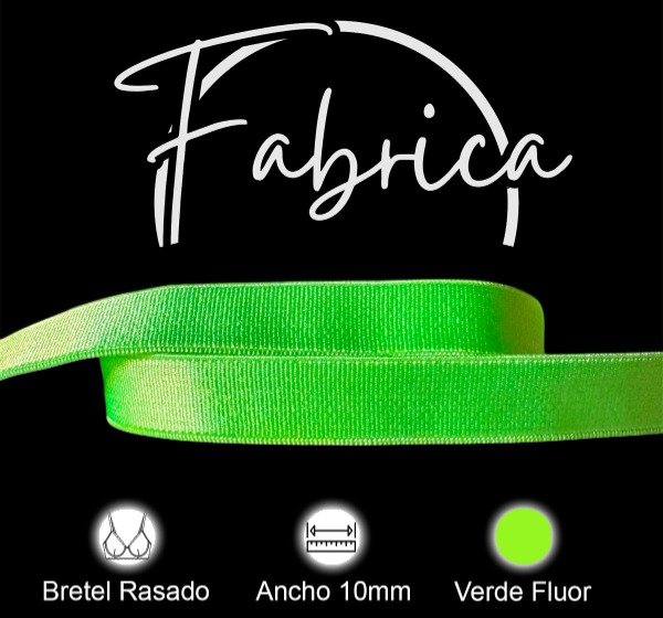 Producto - Bretel Verde Fluor 10mm rasado nylon (1 metro)