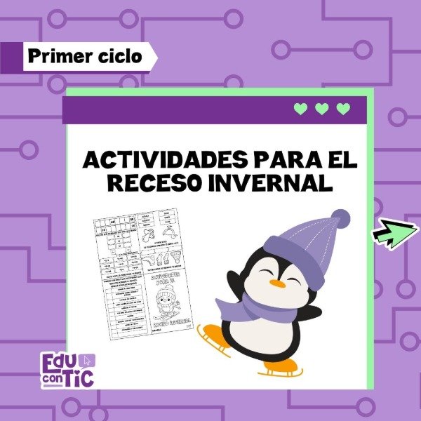 Producto - ACTIVIDADES PARA EL RECESO INVERNAL- PRIMER CICLO