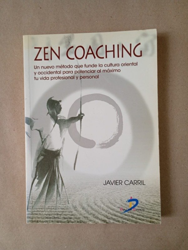 Producto - Zen coaching - Javier Carril - Diaz de Santos 2008