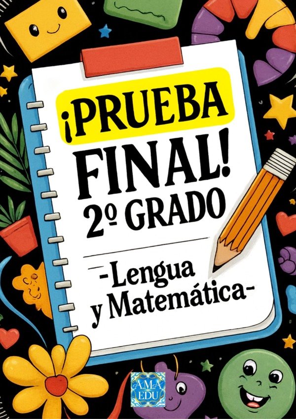 Producto - PRUEBAS FINALES 2do GRADO - LENGUA Y MATEMÁTICA