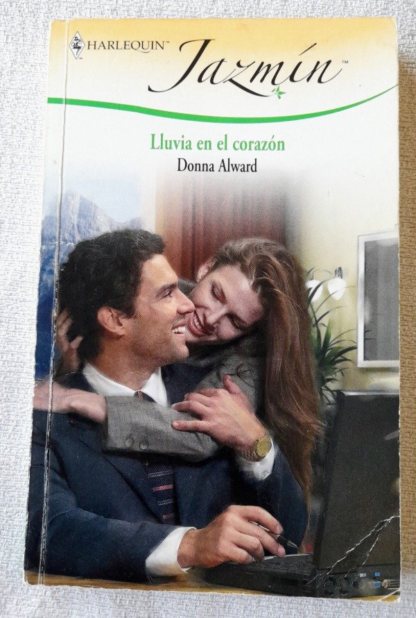 Producto - Lluvia En El Corazón - Donna Alward - Harlequin Jazmin #2287