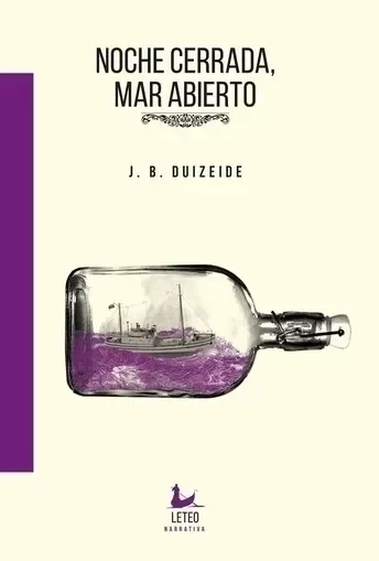 Producto - Noche cerrada, mar abierto - Juan Bautista Duizeide