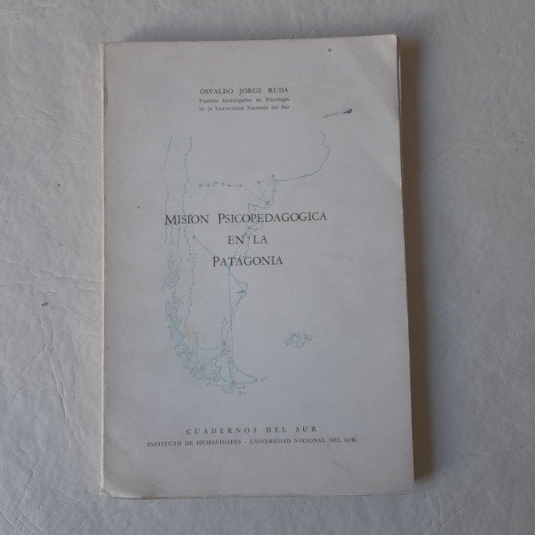 Producto - Misión psicopedagógica en la Patagonia - Ruda