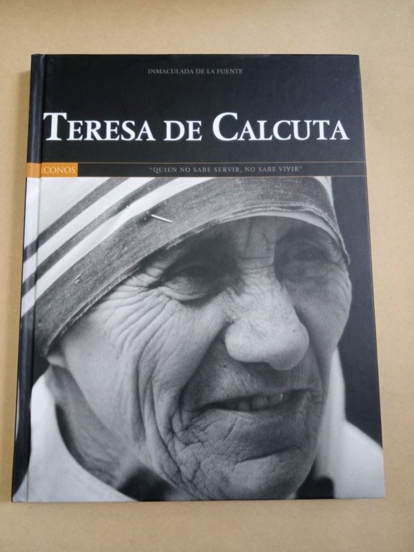 Producto - Teresa de Calcuta - Inmaculada de la Fuente - Globus comunicación2007 - 0