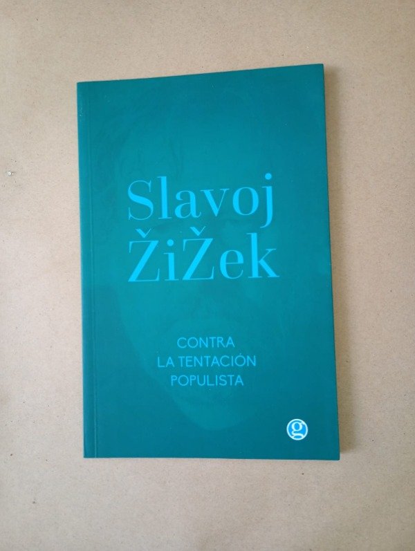 Producto - Contra la tentación populista - Slavoj Zizek - Godot 2018