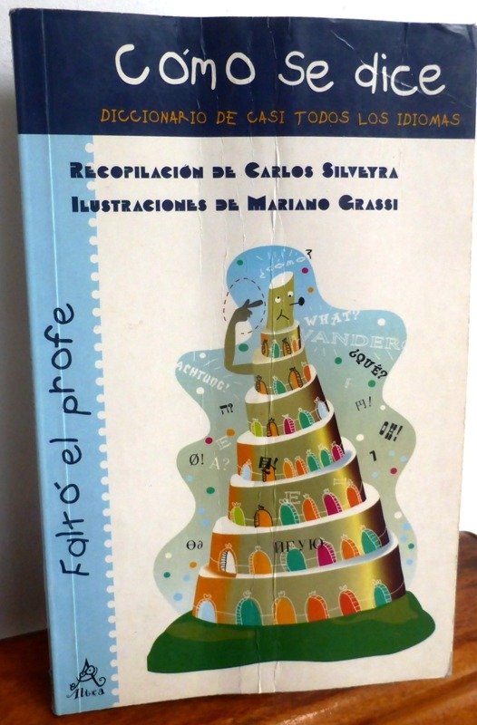 Producto - COMO SE DICE - CARLOS SILVEYRA - ALTEA - 2005
