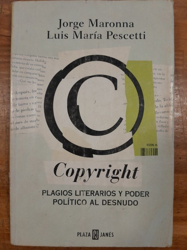 Producto - Copyright Plagios literarios y poder politico - Maronna Pescetti