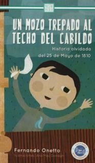 Producto - Un mozo trepado al techo - 9789874007223