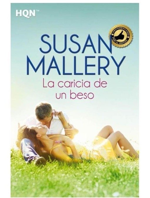 Producto - La caricia de un beso (Amor en Fools Gold 10) - Susan Mallery
