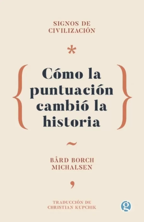 Producto - Cómo la puntuación cambió la historia - Bard Borch Michalsen
